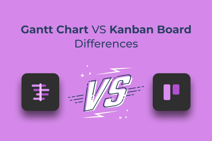 Gantt Chart Vs Kanban Board Which Is Better To Use Project