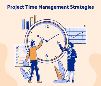 Project Time Management Strategies