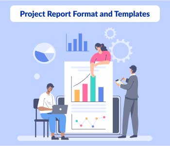 Project Report Format and Templates