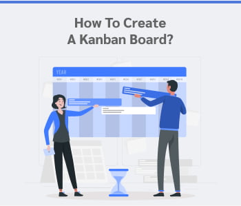 How to create a kanban board?